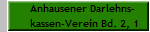 Anhausener Darlehns-
kassen-Verein Bd. 2, 1