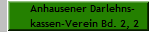 Anhausener Darlehns-
kassen-Verein Bd. 2, 2