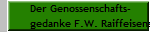 Der Genossenschafts-
gedanke F.W. Raiffeisens