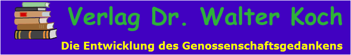 Die Entwicklung des Genossenschaftsgedankens