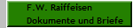 F.W. Raiffeisen
Dokumente und Briefe