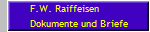 F.W. Raiffeisen
Dokumente und Briefe