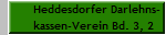 Heddesdorfer Darlehns-
kassen-Verein Bd. 3, 2