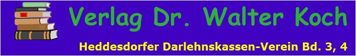 Heddesdorfer Darlehnskassen-Verein Bd. 3, 4