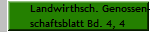 Landwirthsch. Genossen-
schaftsblatt Bd. 4, 4