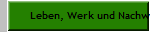 Leben, Werk und Nachwirkung